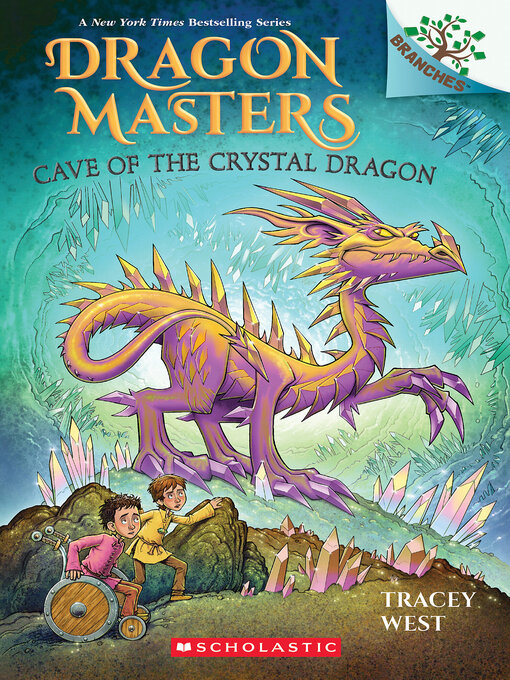 Title details for Cave of the Crystal Dragon by Tracey West - Available